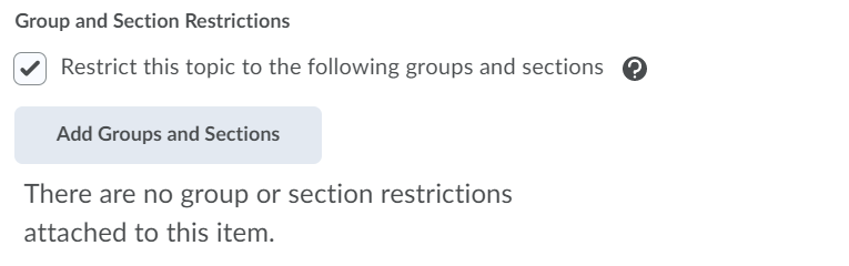 Group and section restrictions
