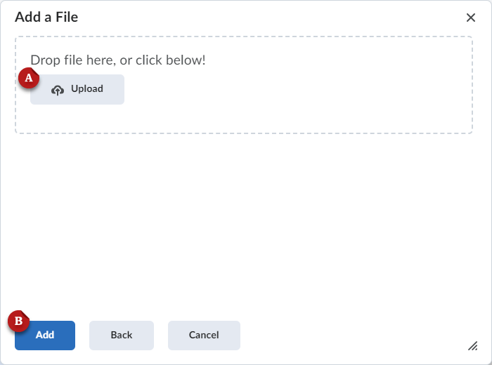 A screenshot of the "Add a File" image selection window. The "Upload" button is labeled A. The Add button is labeled B.