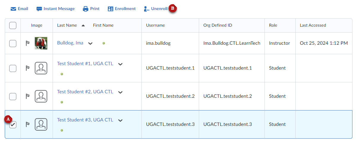 A screenshot of the classlist. The checkbox beside a user is labeled A. The unenroll button is labeled B.