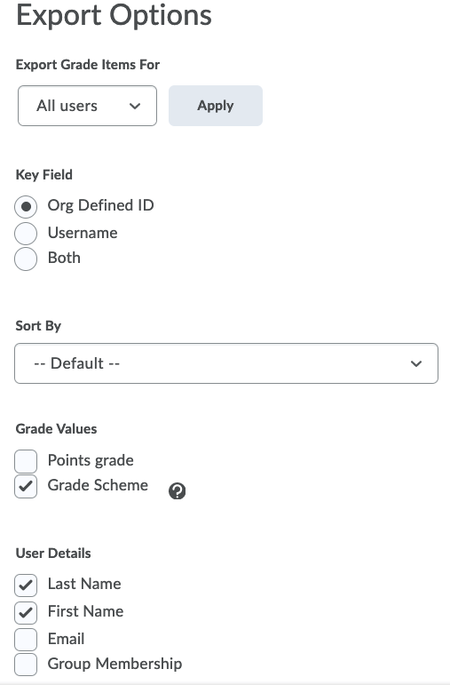 Export Options selected: Org Defined ID, Grade Scheme, Last Name and First Name