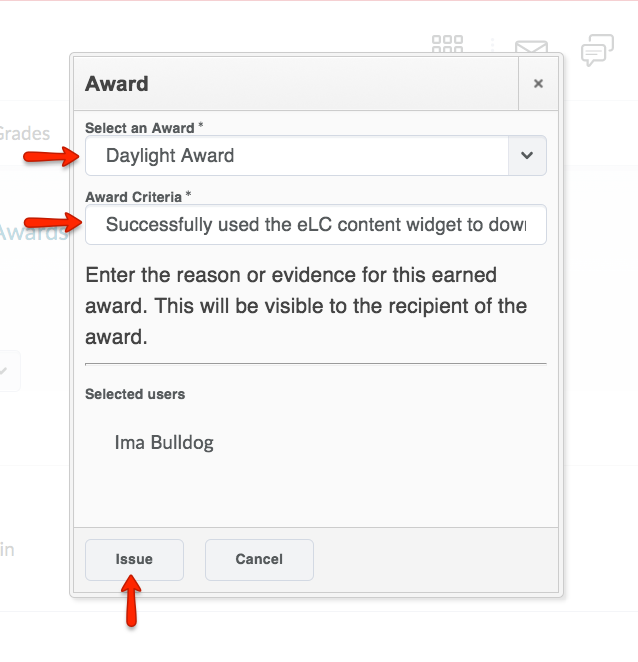 Select an award. Enter reason. Click Issue