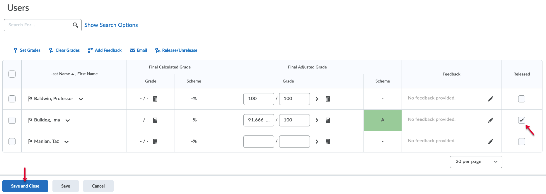 Select the Release Adjusted Final Grade check box for the user you want to release, and click Save and Close.