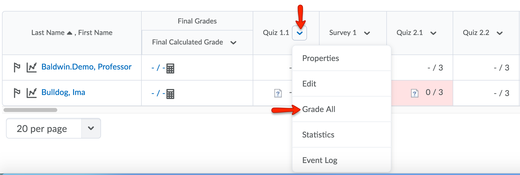 Click the drop-down menu next to the grade item. Click Grade All.