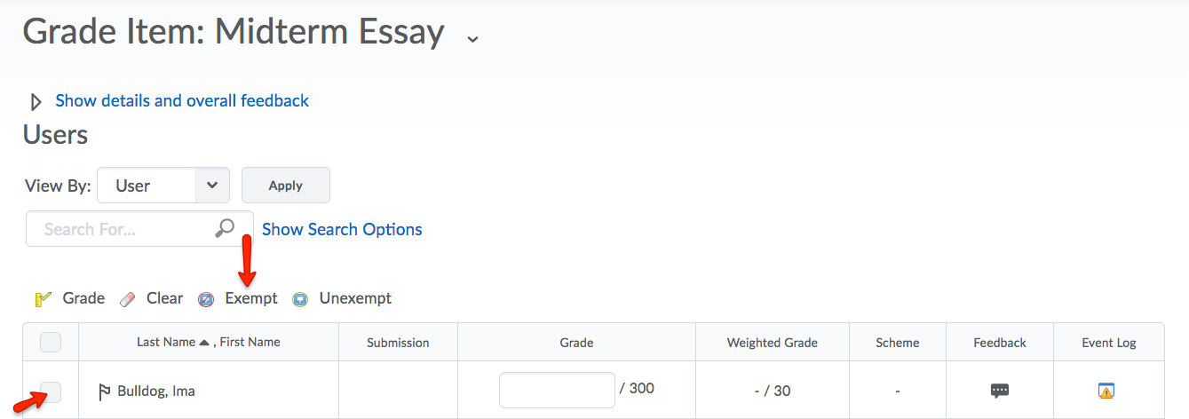 Select the checkbox of the student. Then, click Exempt.