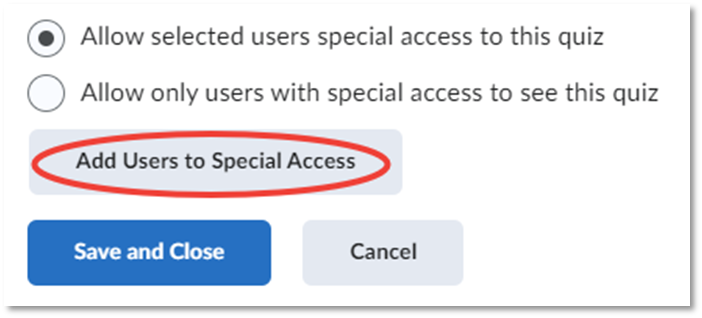 Add Users to Special Access menu options