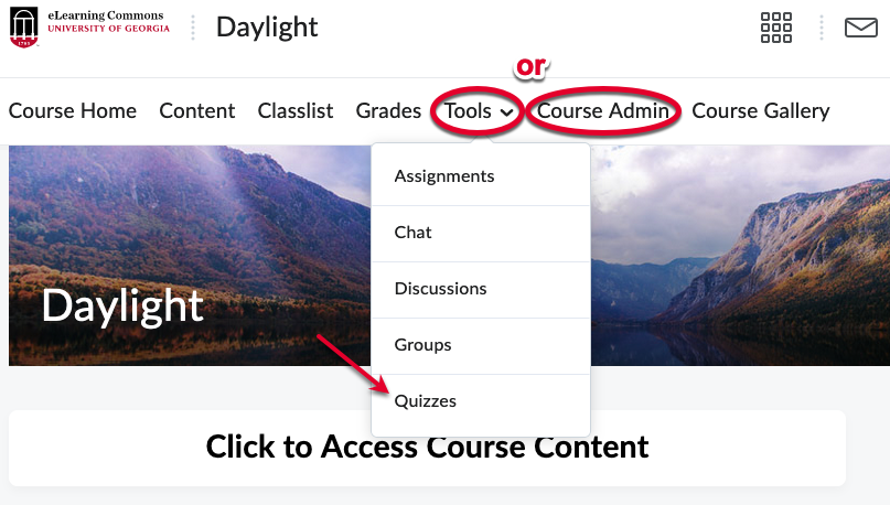 Select either Tools and Quizzes or Course Admin