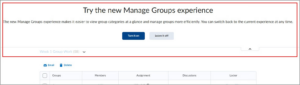 Screenshot of opt-in banner for the new Manage Groups experience